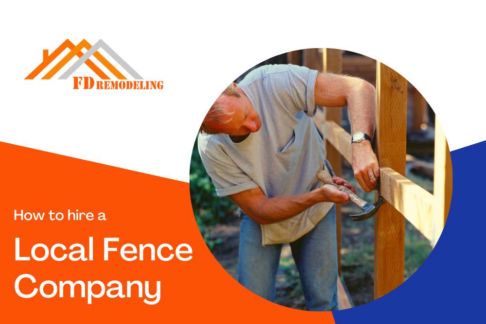 How to hire a local fence company.